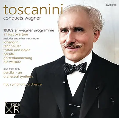 Toscanini The 1938 Wagner Special & 1940 Parsifal Synthesis (1938/40) - Pasc692 - Cd 1