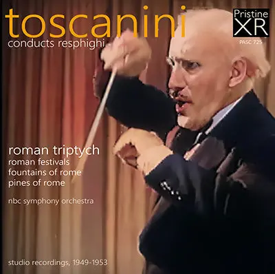 Toscanini Respighi: Roman Triptych (1949-53) - Pasc725 - Cd 1
