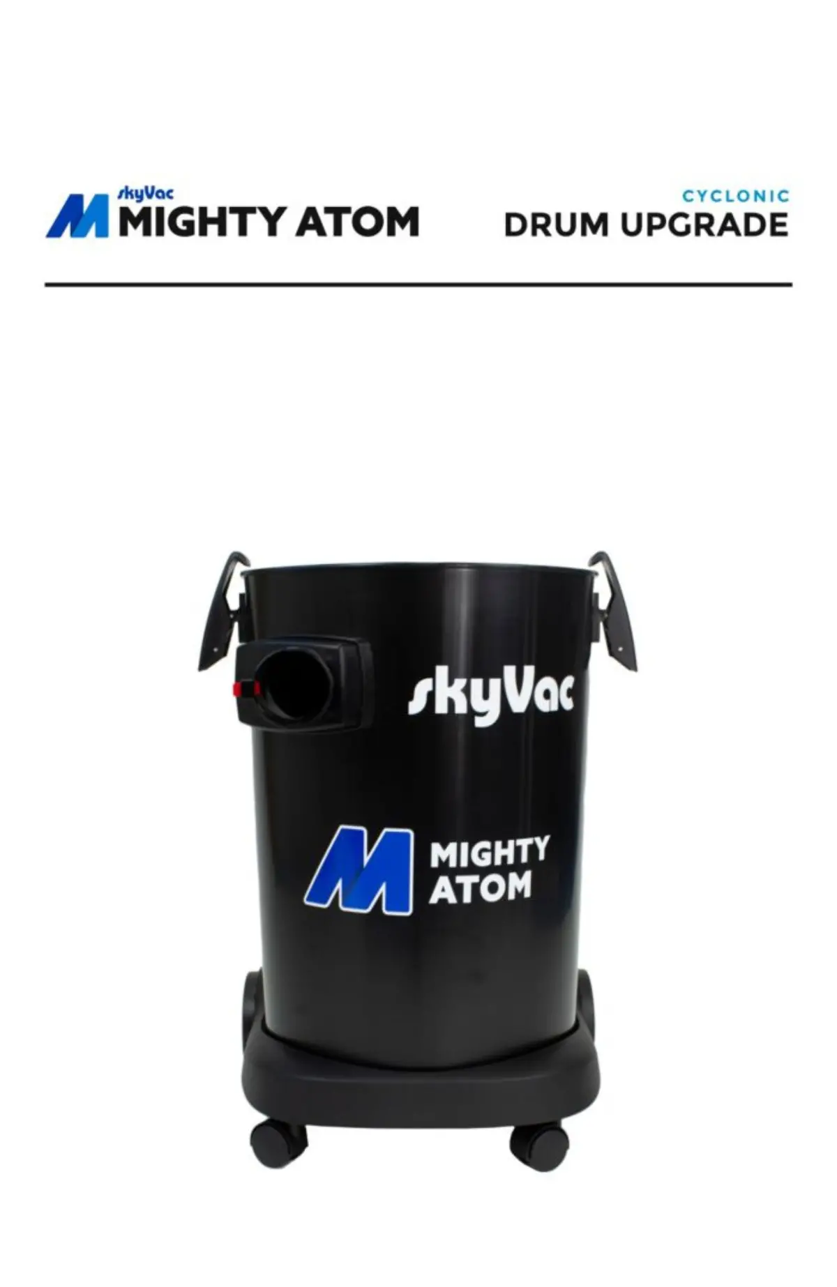 Skyvac®️ Mighty Atom Cyclonic Drum Side Entry Port Upgrade 1