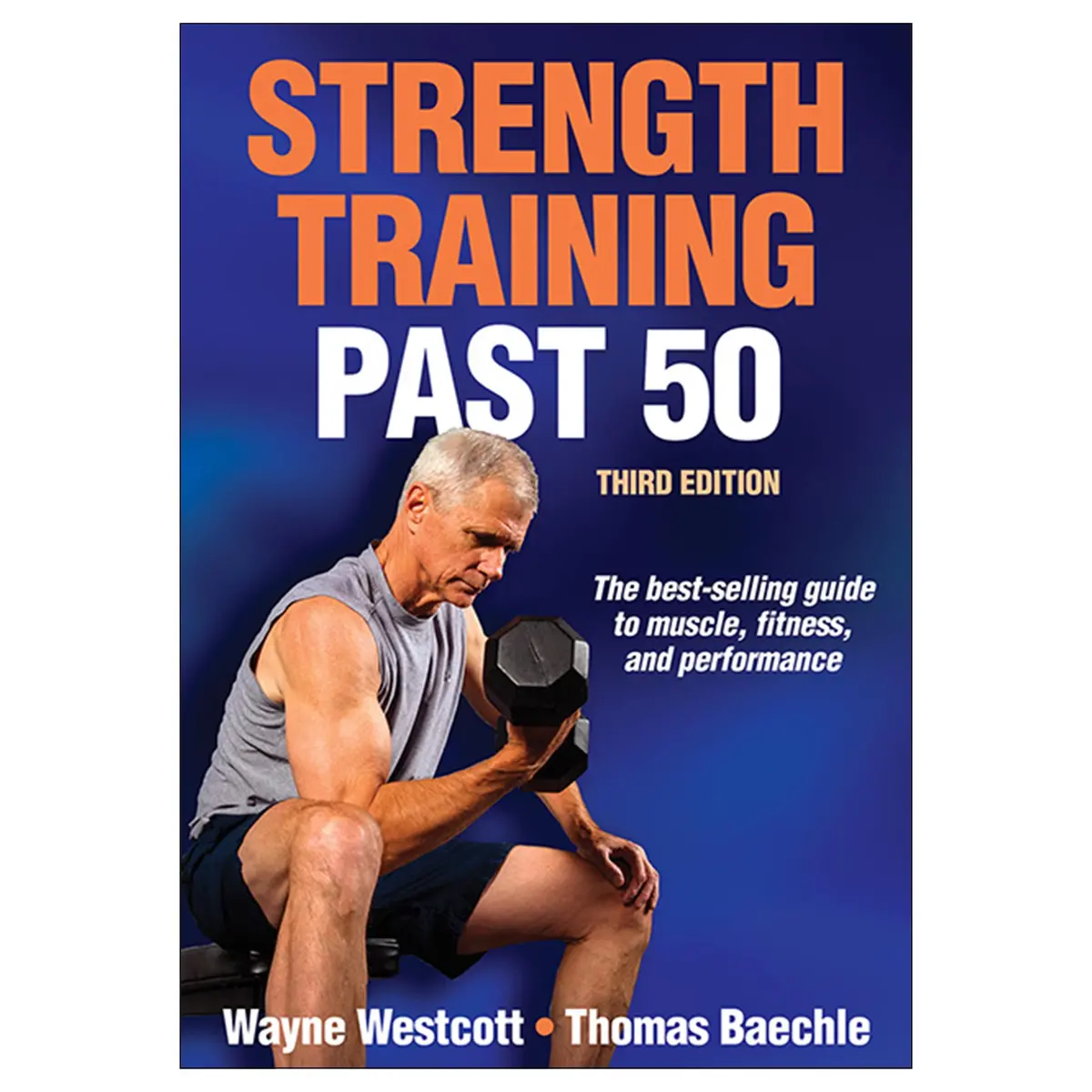 Strength Training Past 50-3Rd Edition 1