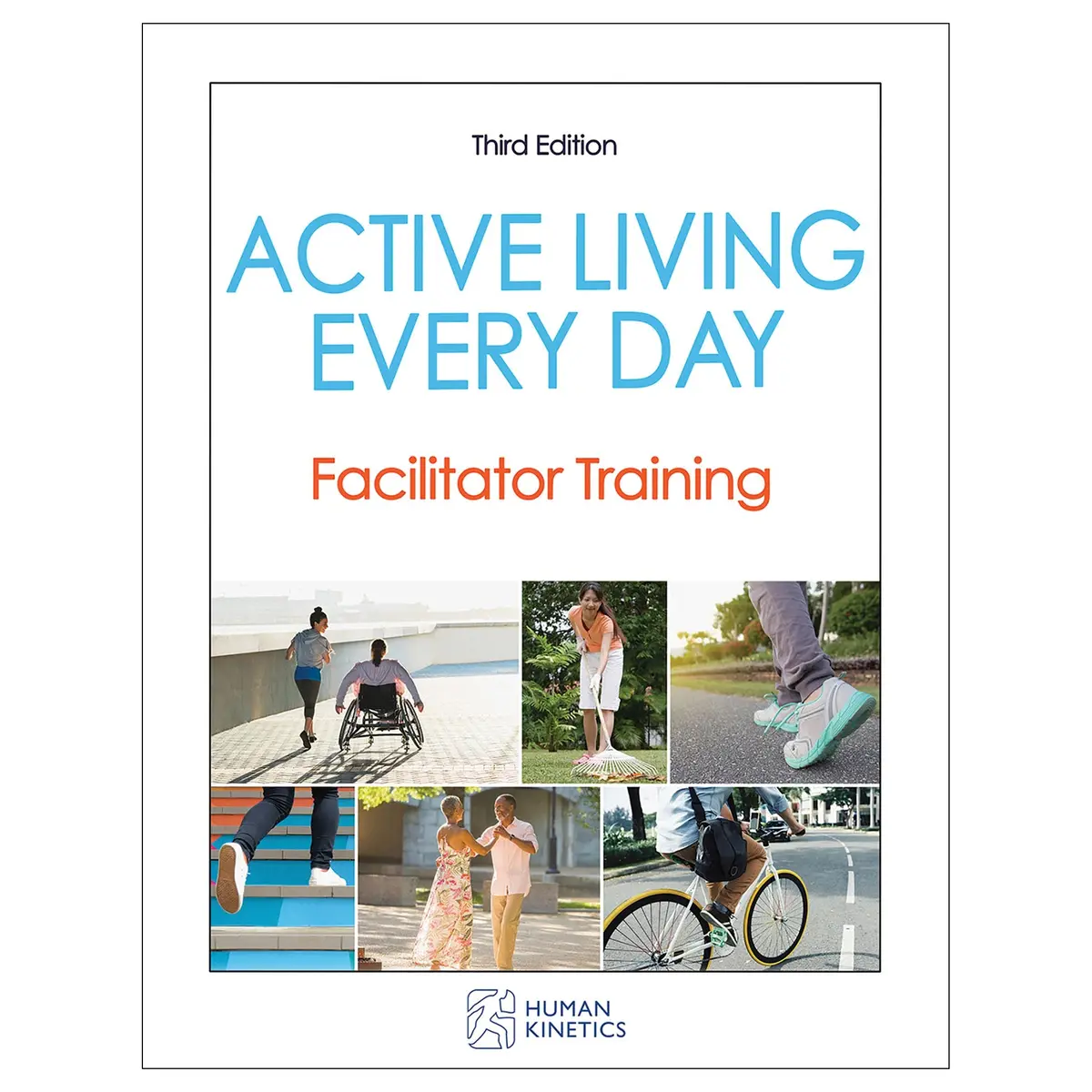 Active Living Every Day 3Rd Edition Online Facilitator Training/Ce Course With Ebook 1