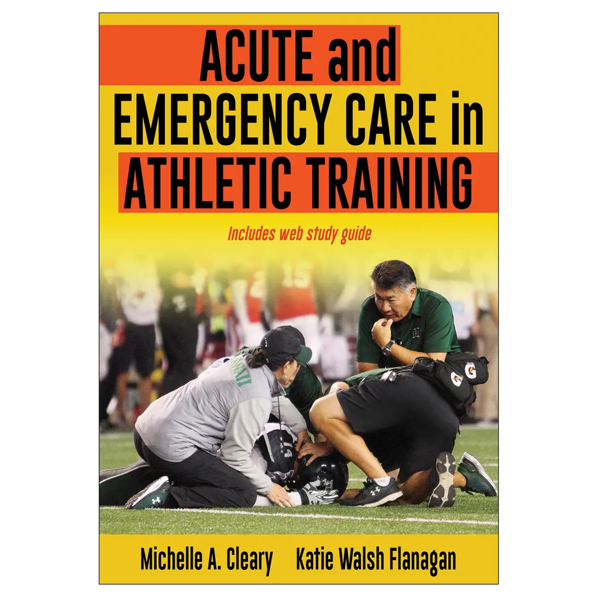 Acute And Emergency Care In Athletic Training Epub With Web Study Guide 1