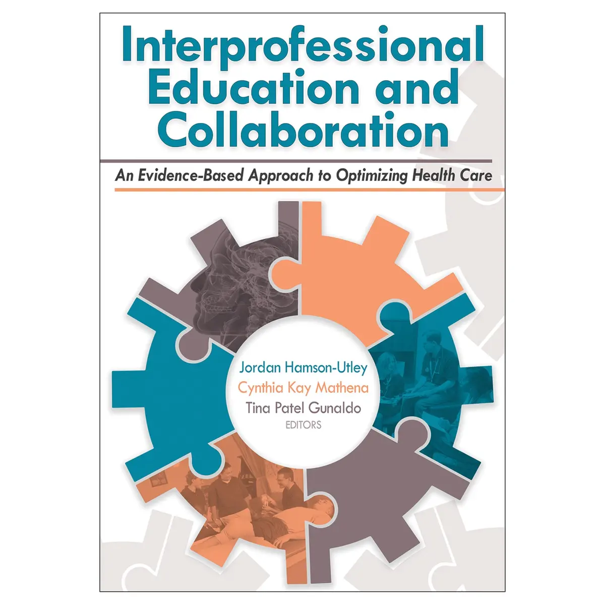 Interprofessional Education And Collaboration Epub 1