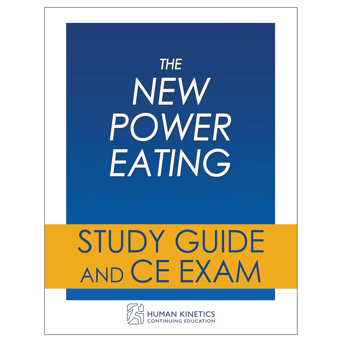 The New Power Eating Online Ce Exam Without Book 1