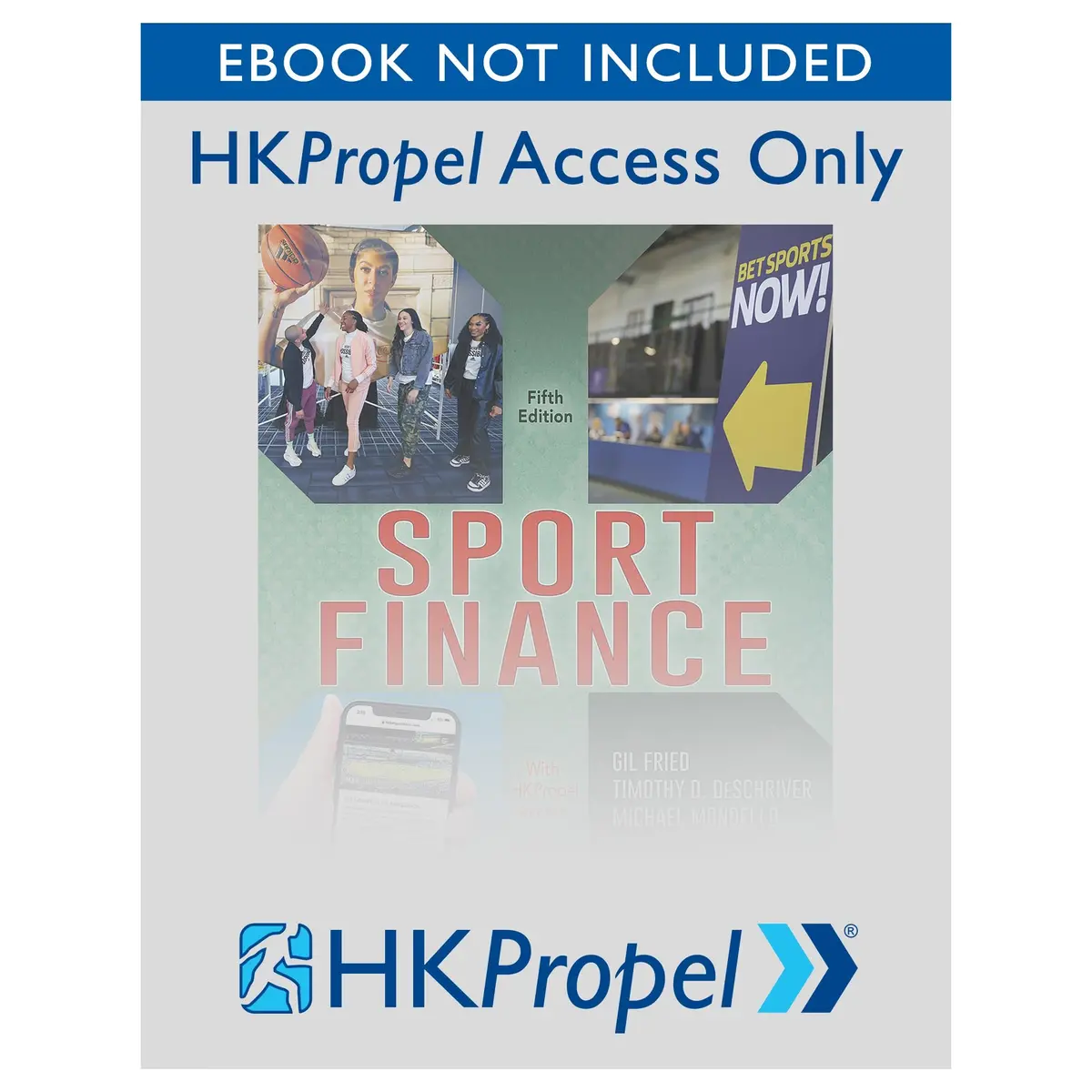 Sport Finance 5Th Edition Hkpropel Access-Ebook Not Included 1
