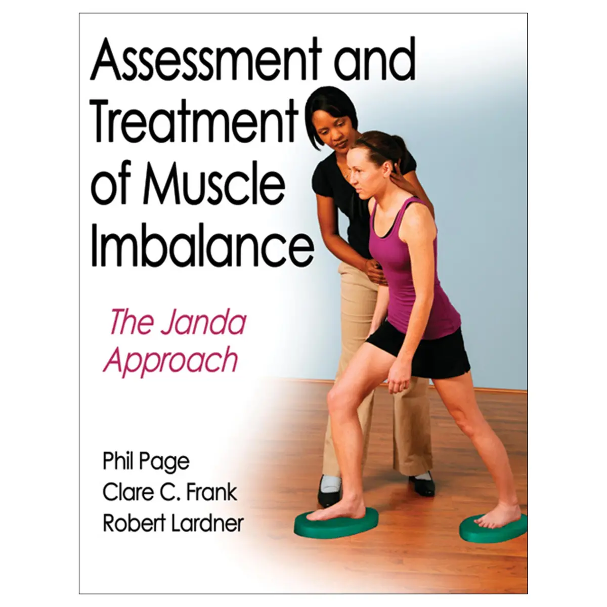 Assessment And Treatment Of Muscle Imbalance Pdf 1