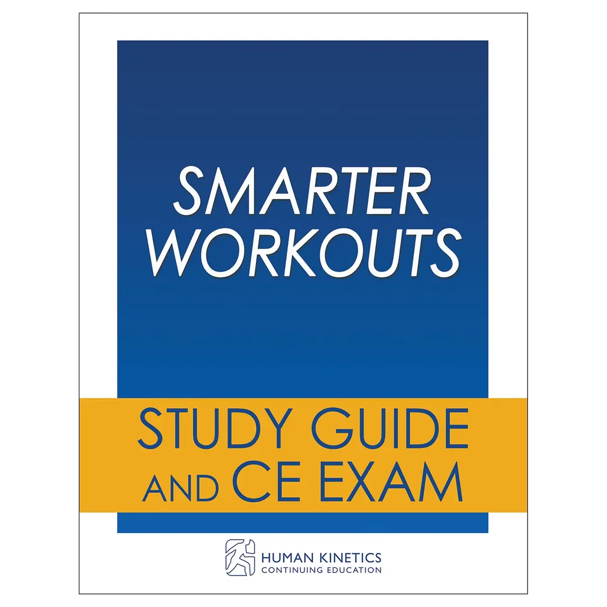 Smarter Workouts Online Ce Exam Without Book 1