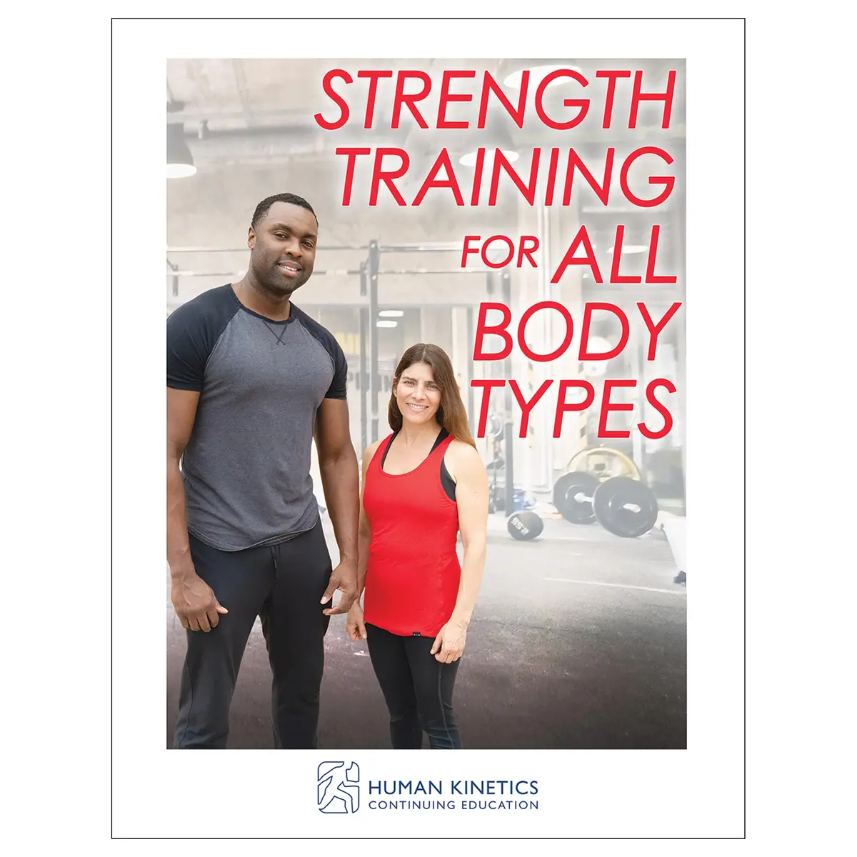 Strength Training For All Body Types Online Ce Exam With Ebook 1