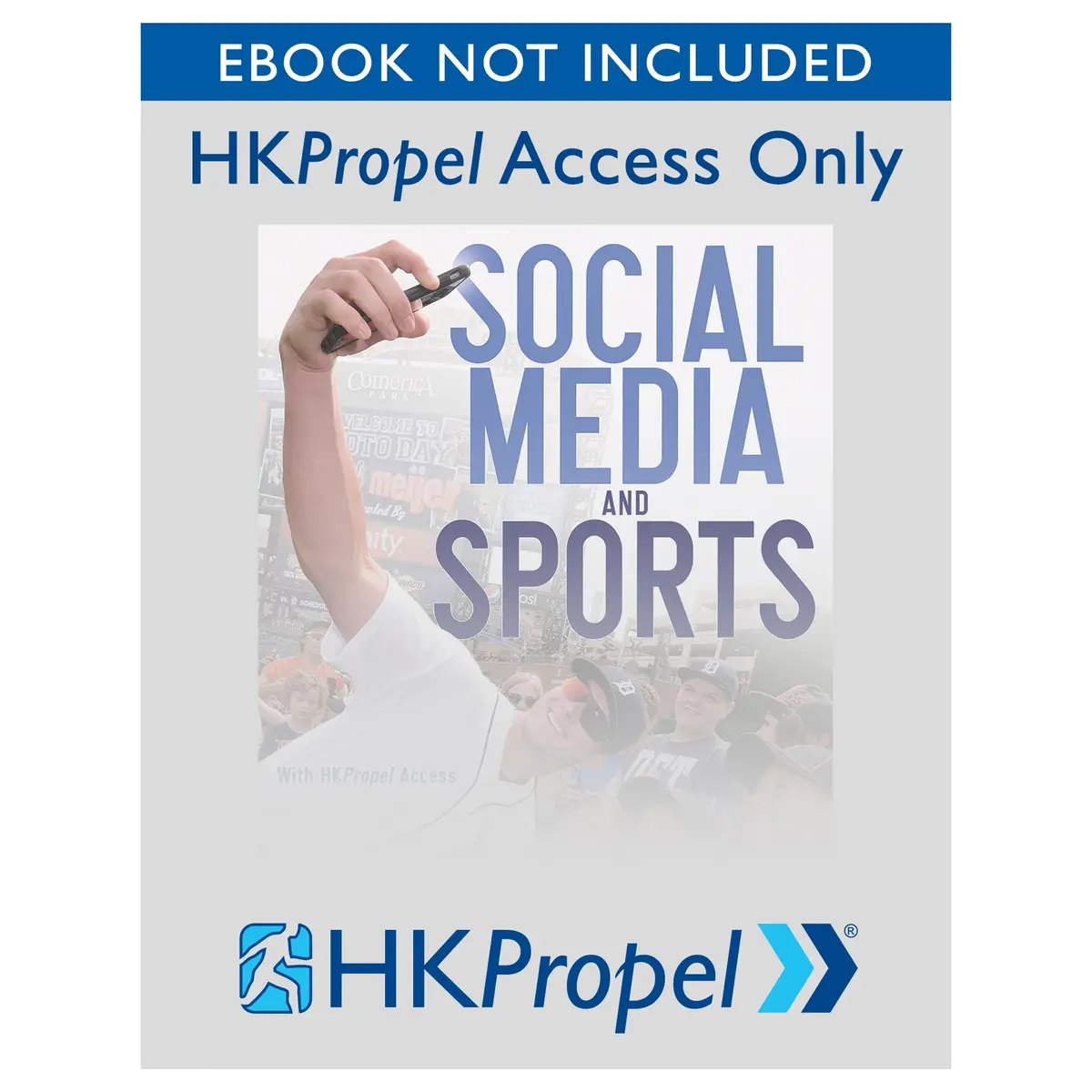 Social Media And Sports Hkpropel Access-Ebook Not Included 1