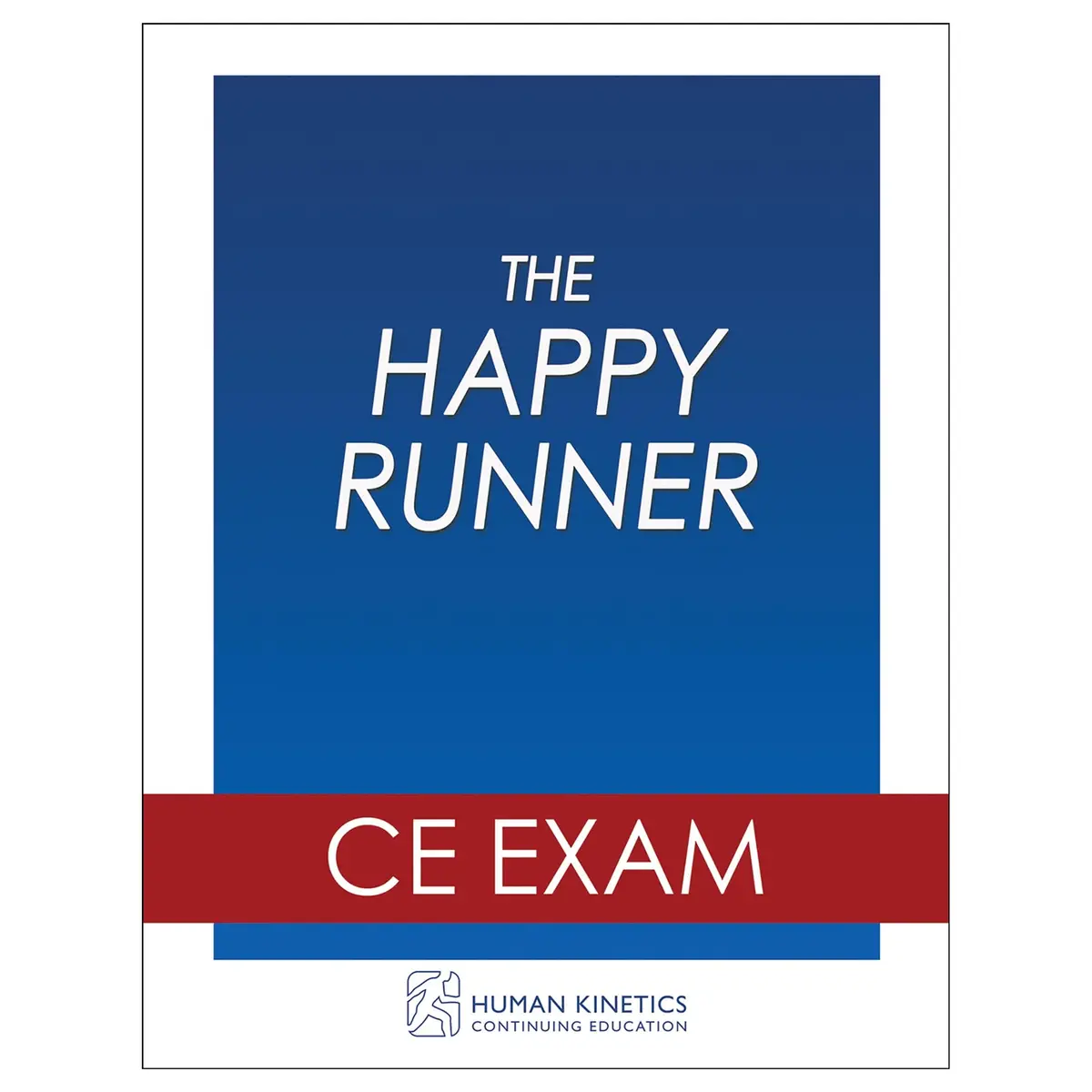 The Happy Runner Online Ce Exam Without Book 1