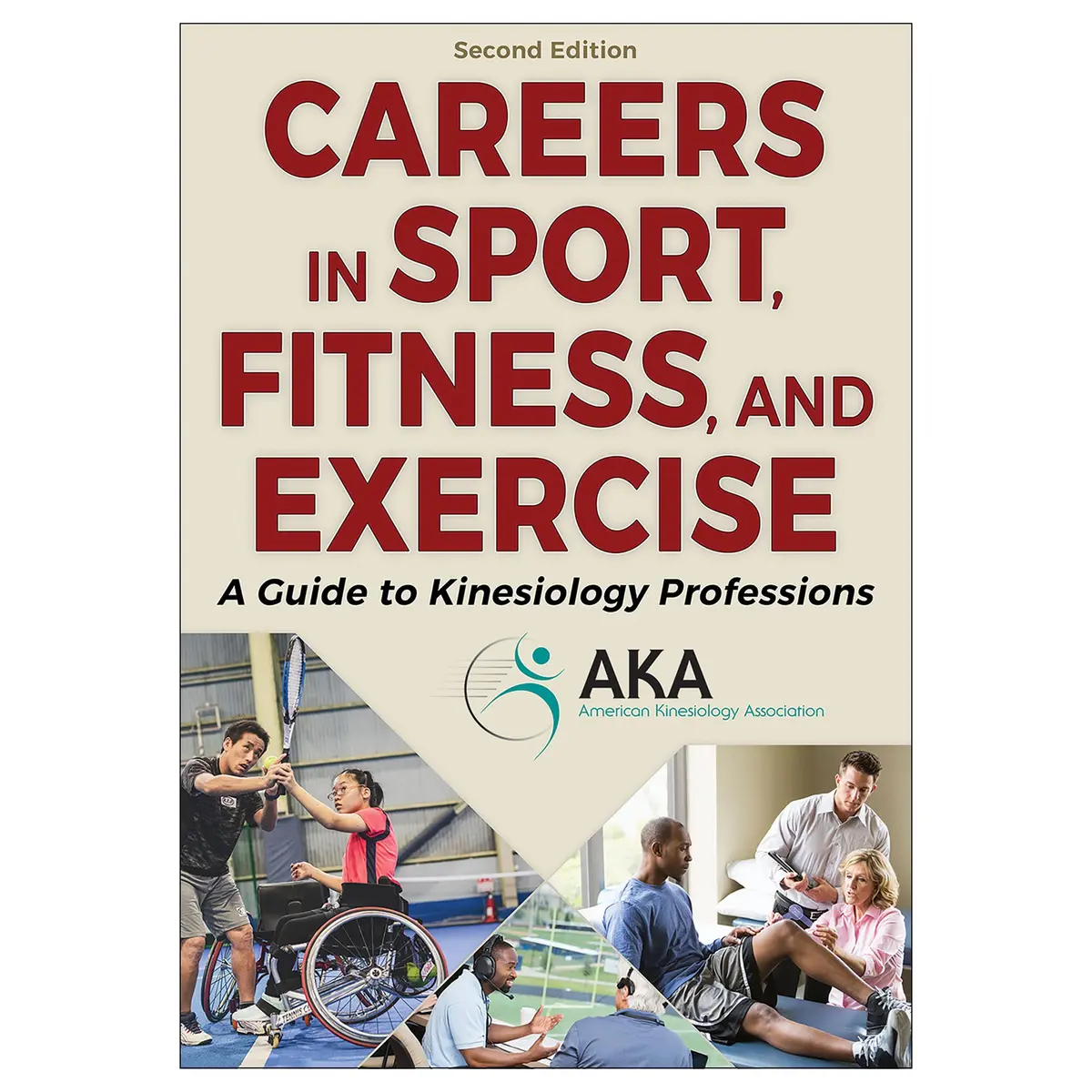 Careers In Sport, Fitness, And Exercise-2Nd Edition 1
