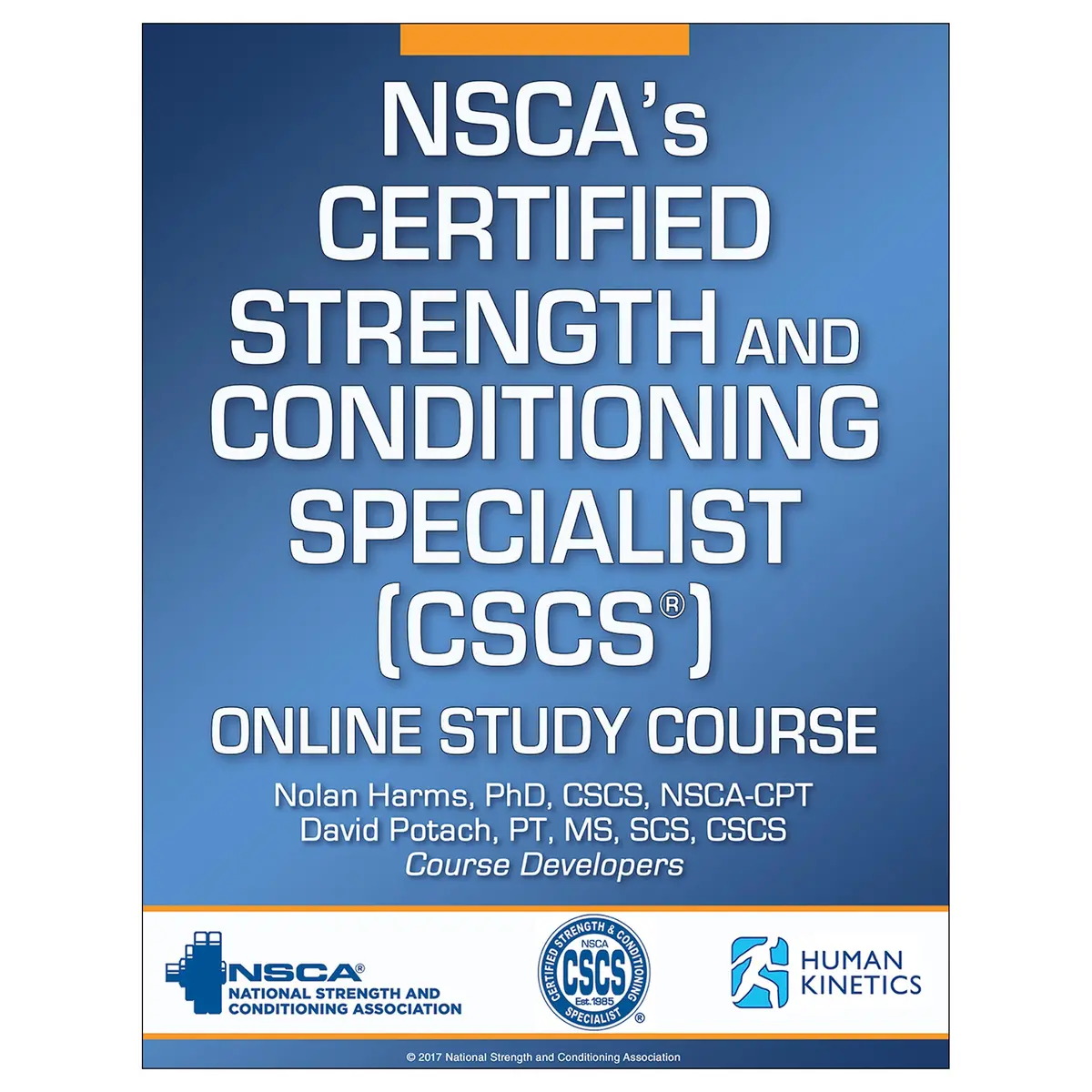 Nsca’S Certified Strength And Conditioning Specialist (Cscs) 5Th Edition Online Study/Ce Course Without Book 1