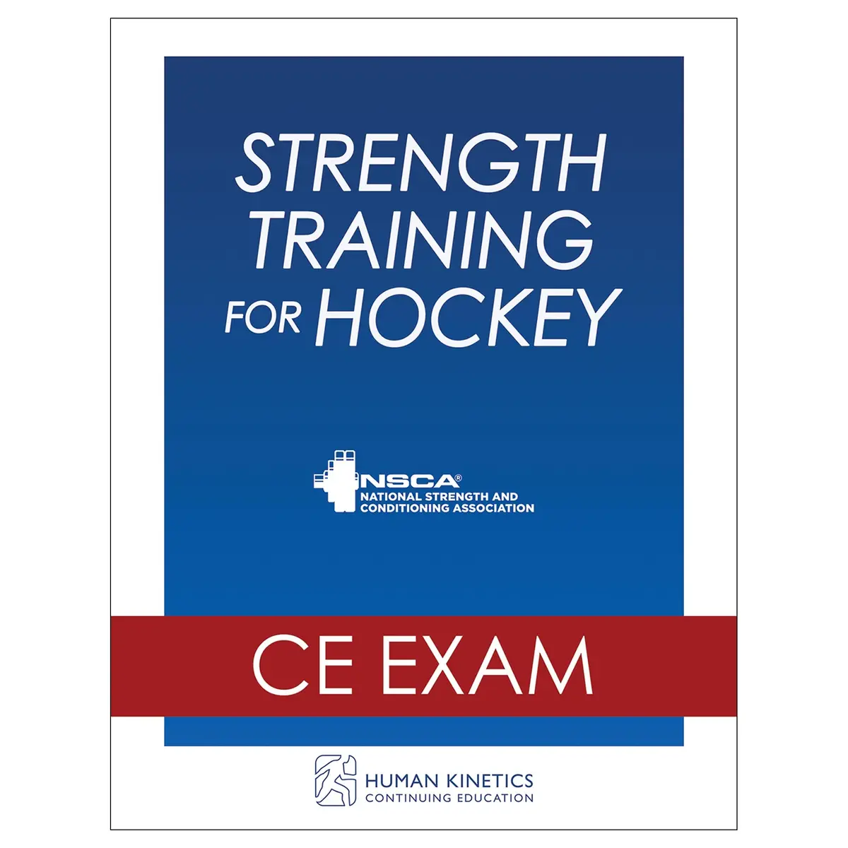 Strength Training For Hockey Online Ce Exam Without Book 1