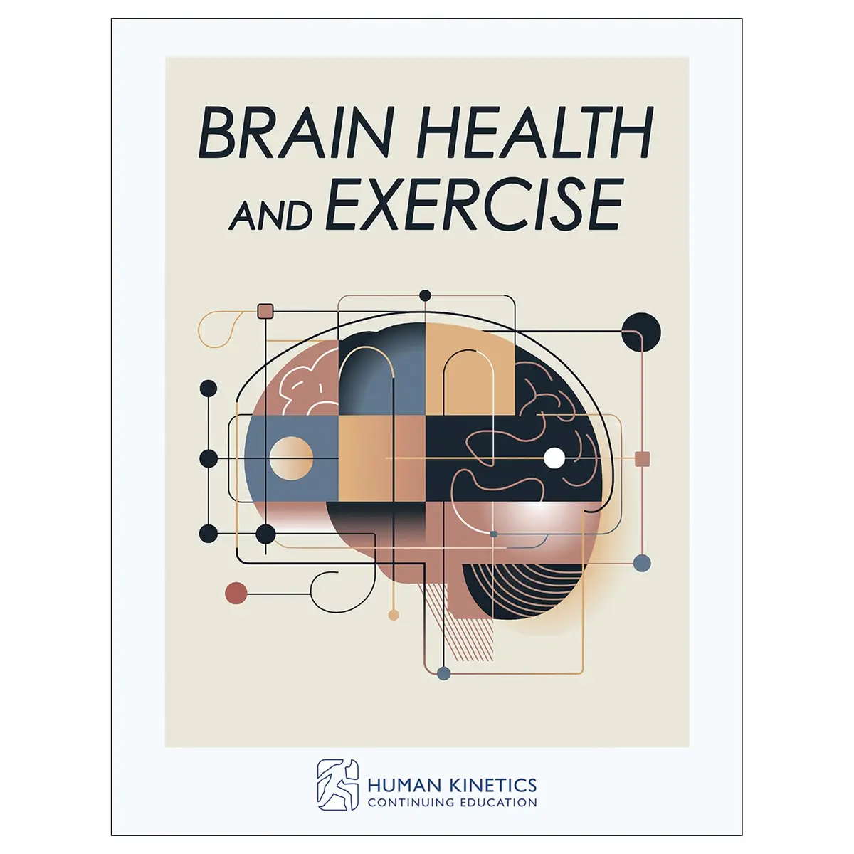 Brain Health And Exercise Online Ce Exam With Ebook 1