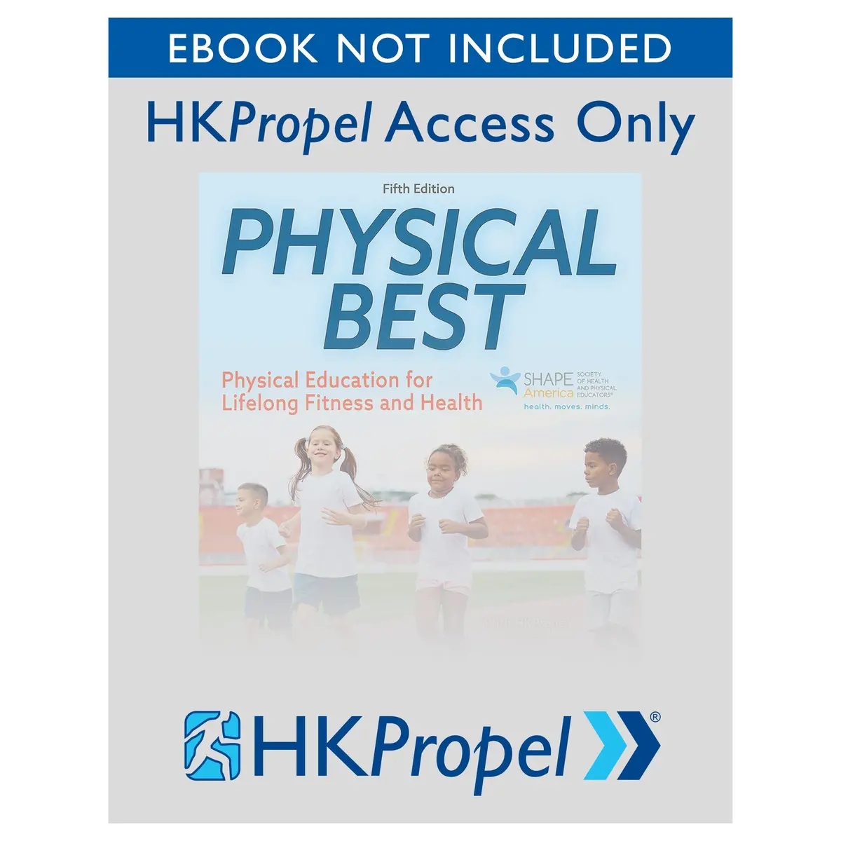 Physical Best 5Th Edition Hkpropel Access-Ebook Not Included 1