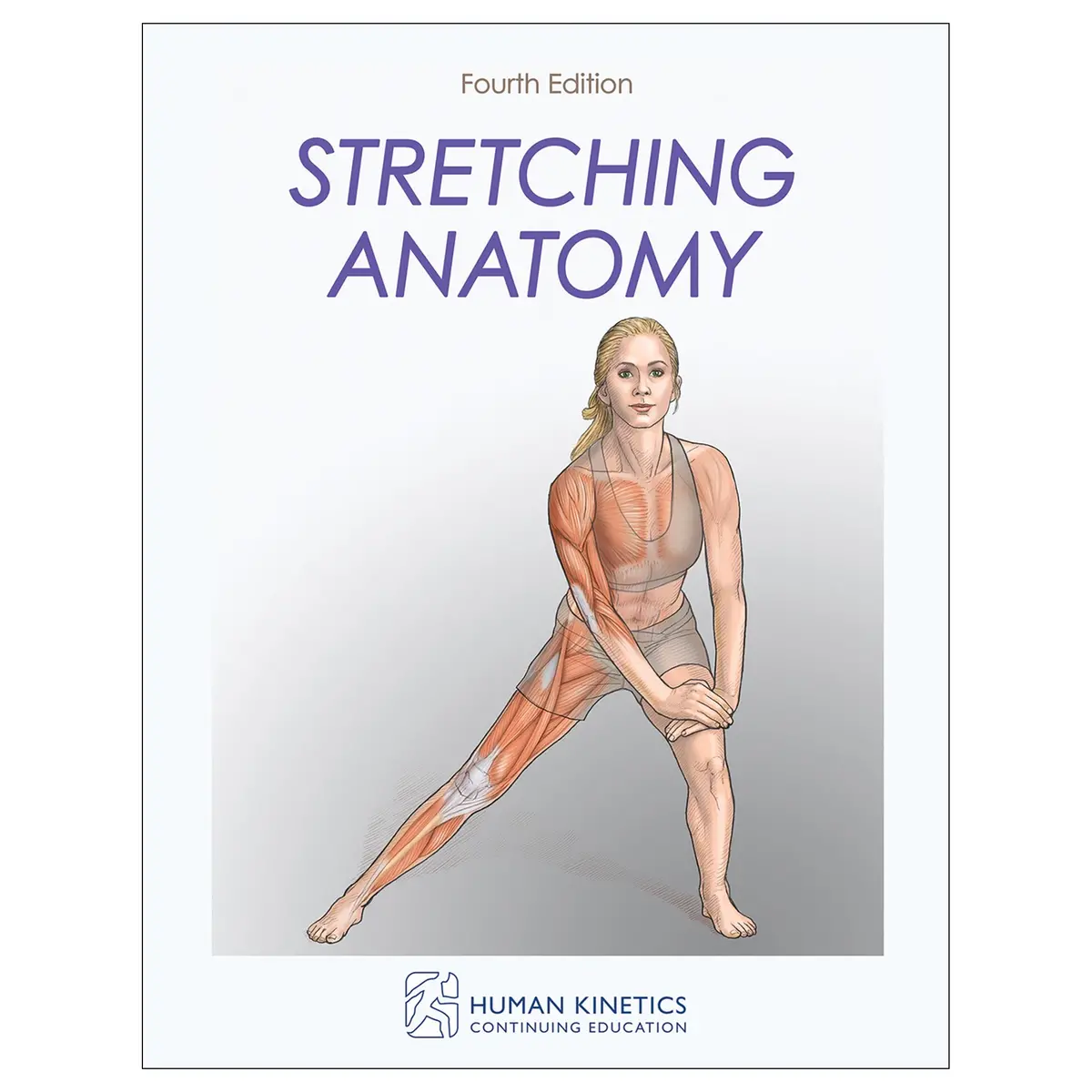 Stretching Anatomy 4Th Edition Online Ce Exam With Ebook 1