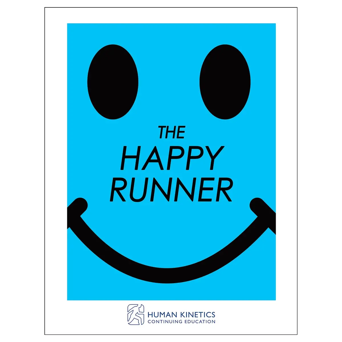 The Happy Runner Online Ce Exam With Ebook 1