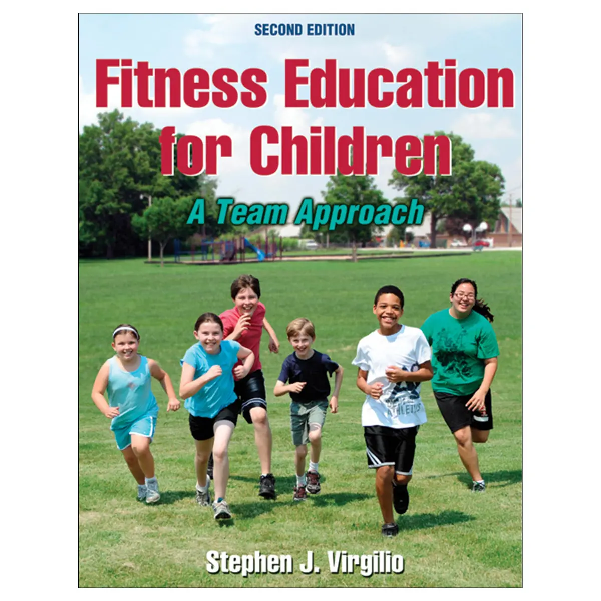 Fitness Education For Children-2Nd Edition 1
