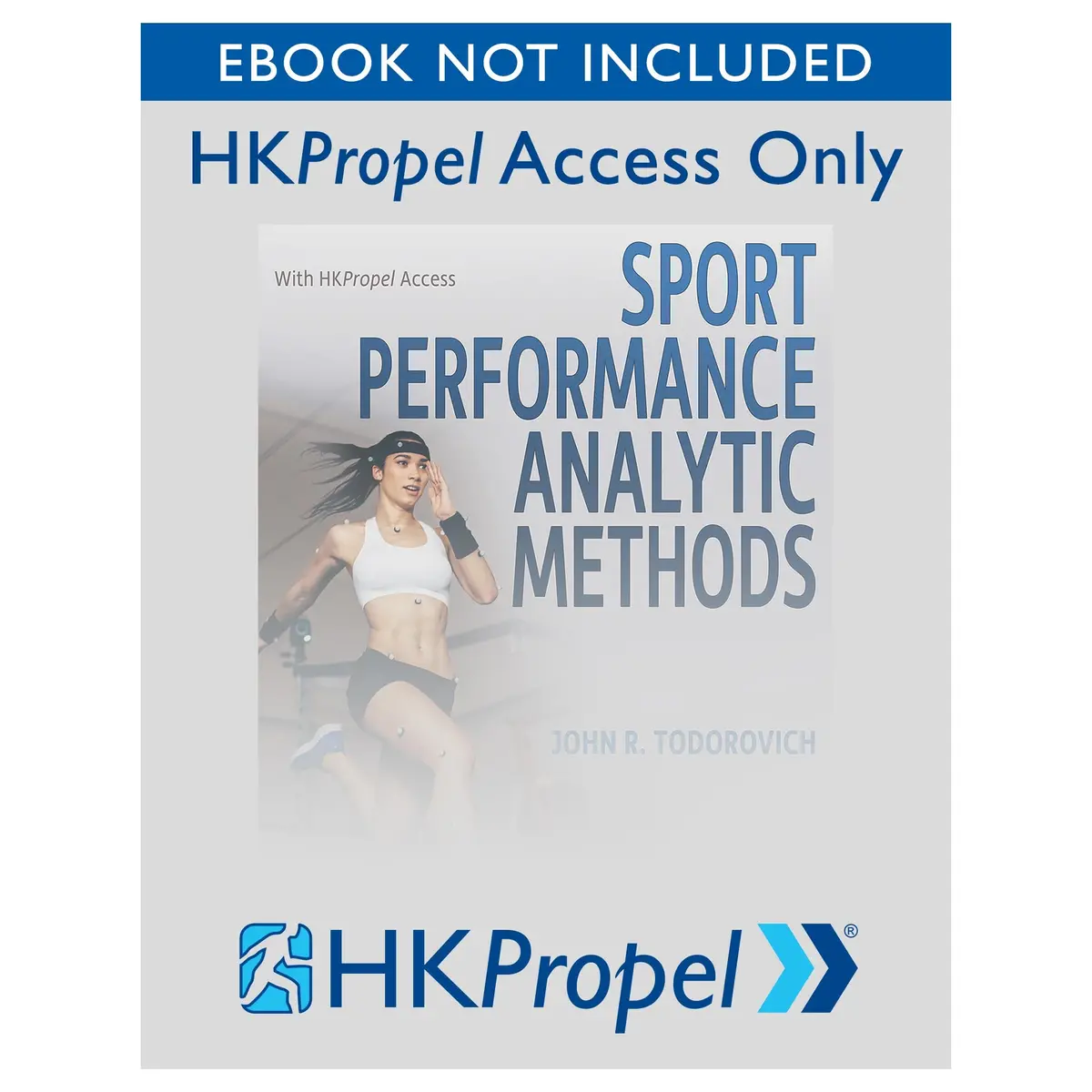 Sport Performance Analytic Methods Hkpropel Access-Ebook Not Included 1