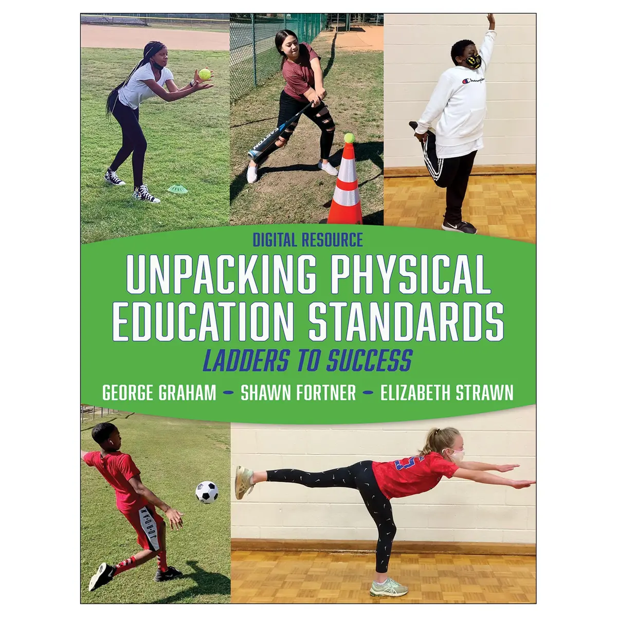 Unpacking Physical Education Standards Digital Resource 1