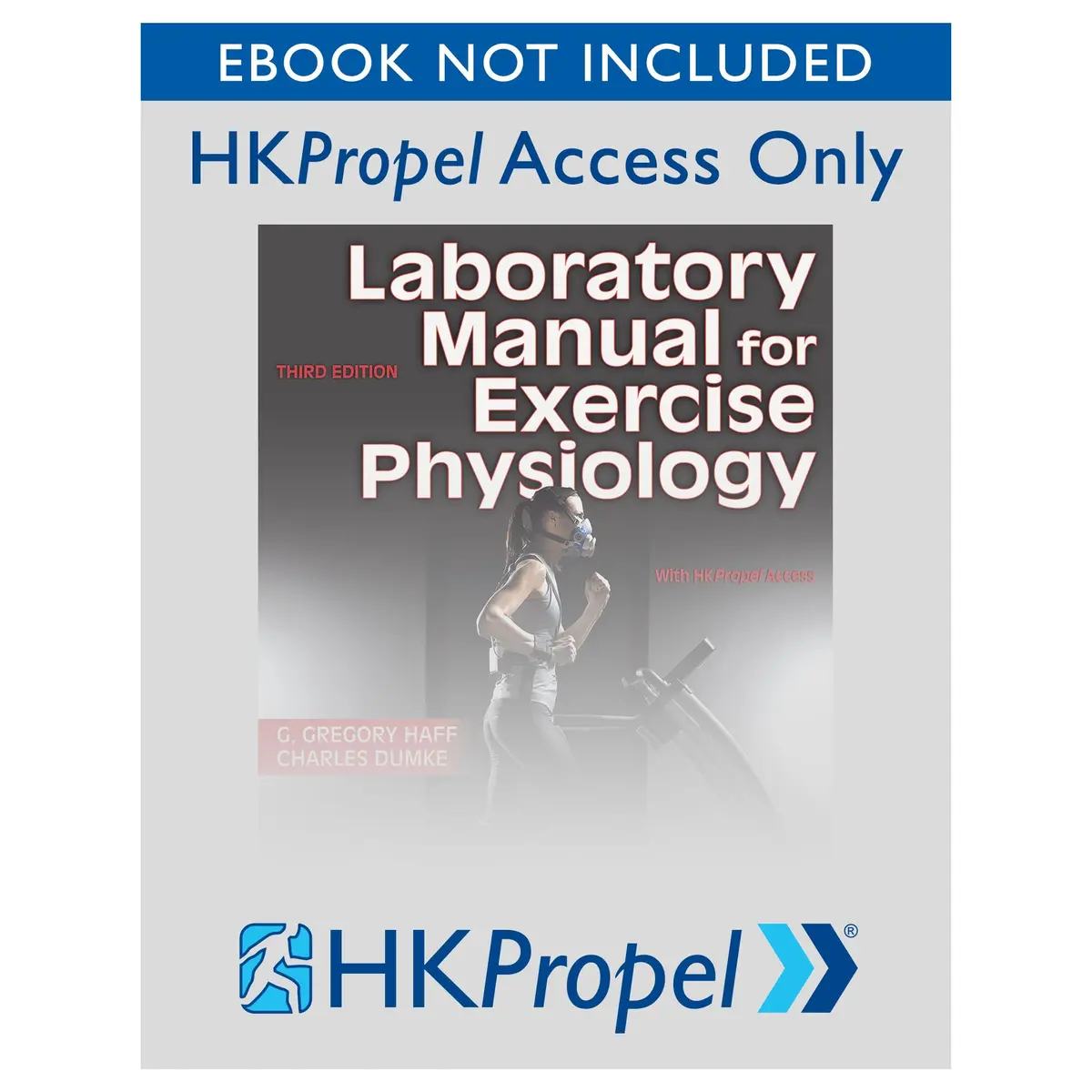 Laboratory Manual For Exercise Physiology 3Rd Edition Hkpropel Access-Ebook Not Included 1