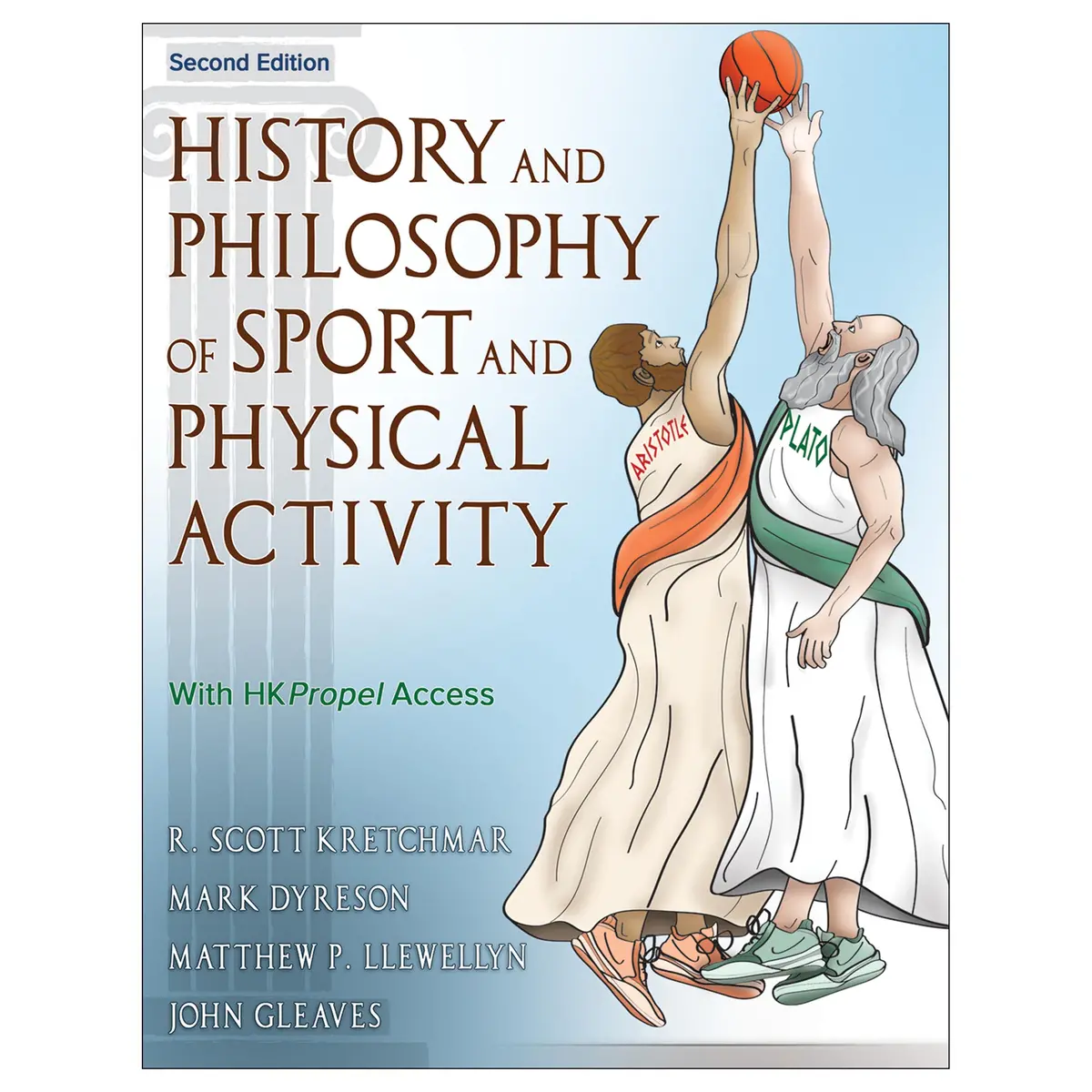 History And Philosophy Of Sport And Physical Activity 2Nd Edition 1