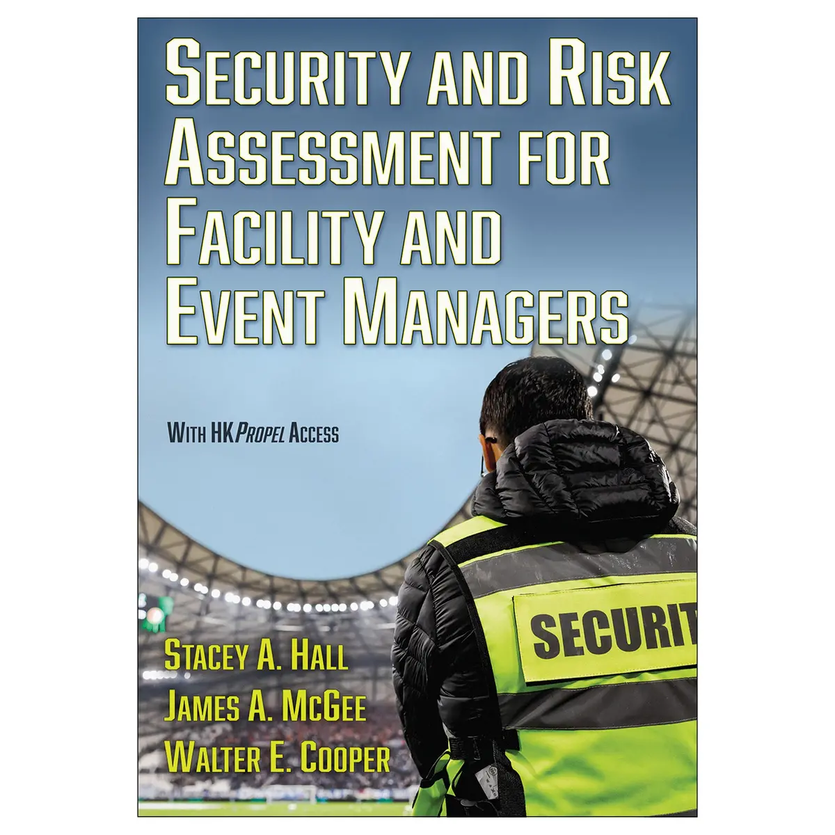 Security And Risk Assessment For Facility And Event Managers 1