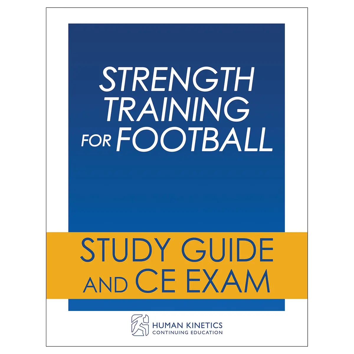 Strength Training For Football Online Ce Course Without Book 1