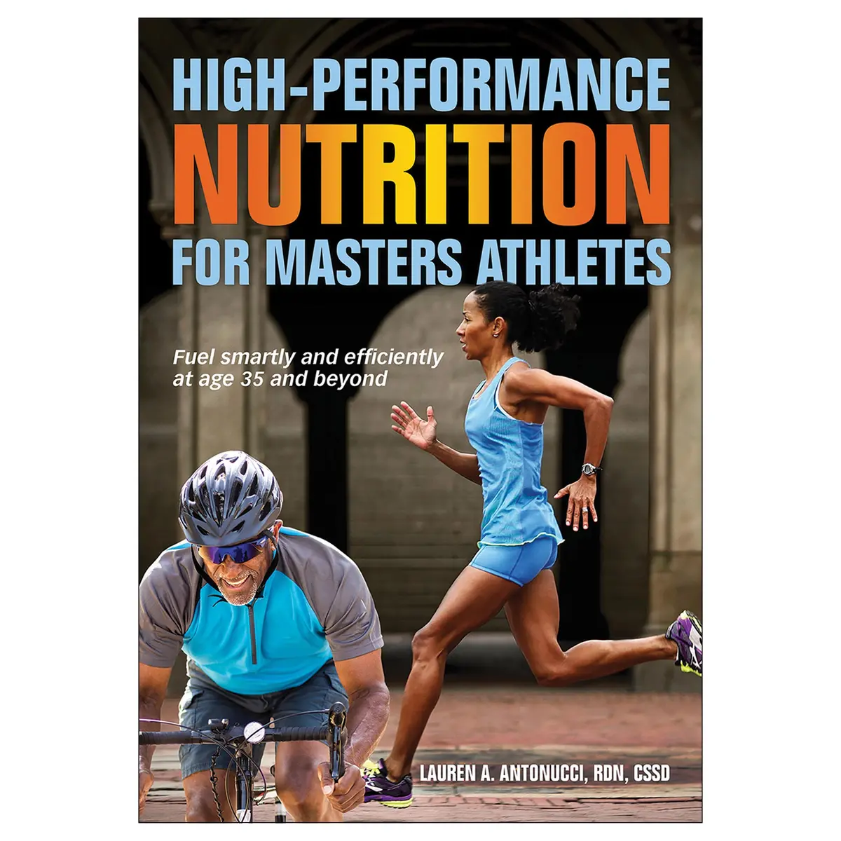 High-Performance Nutrition For Masters Athletes 1