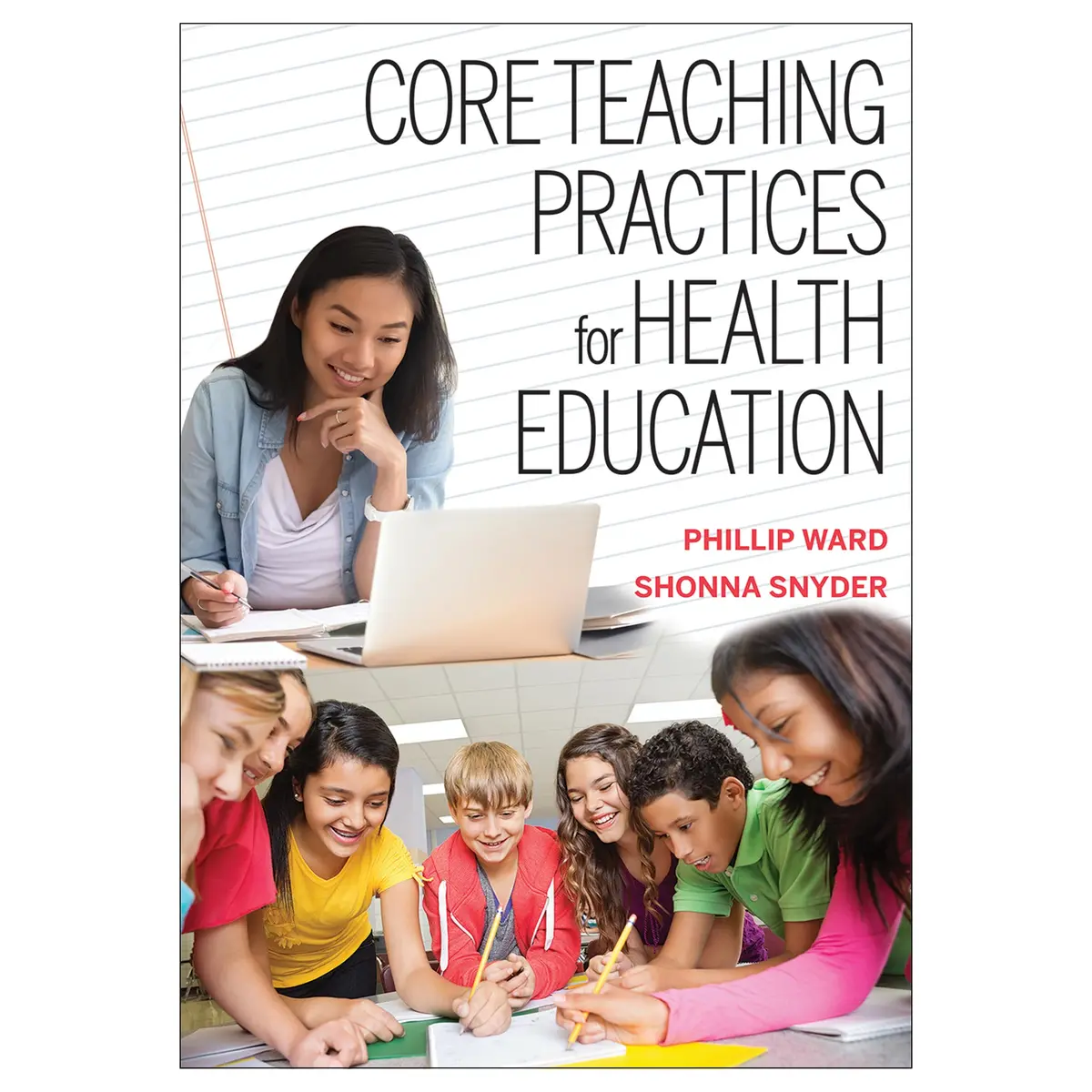 Core Teaching Practices For Health Education 1