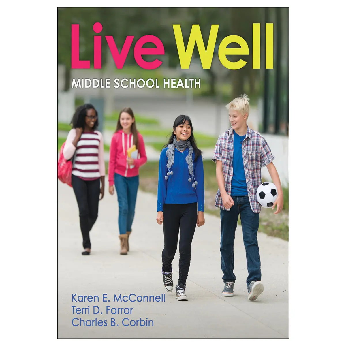 Live Well Middle School Health 1