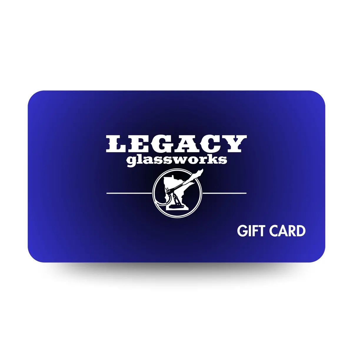 Legacy Glassworks Gift Card 1